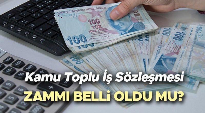 KAMU İŞÇİSİ TOPLU SÖZLEŞME ZAMMI 2025 | Kamu çalışanlarına toplu sözleşme zammı ne kadar olacak, zam oranı belli oldu mu? 4-D 600 bin kamu çalışanın toplu sözleşme zammı görüşmeleri son dakika!