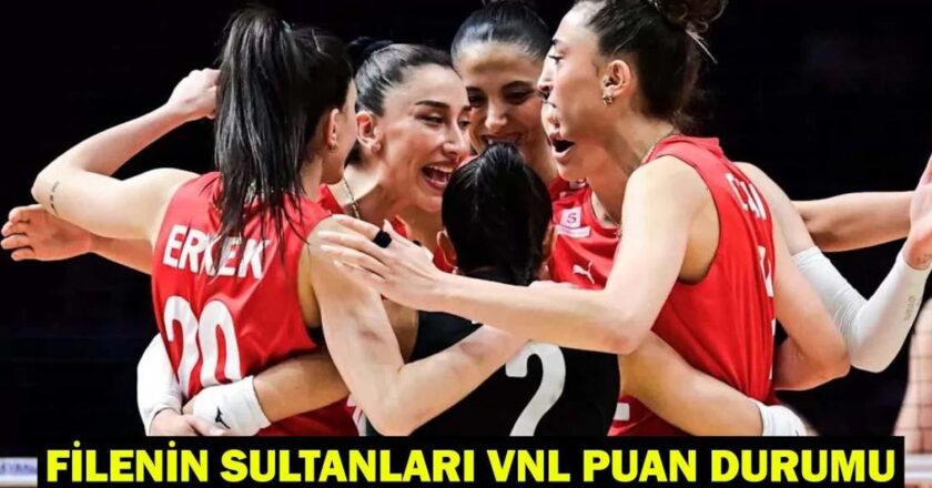 FİLENİN SULTANLARI VNL PUAN DURUMU: Milletler Ligi 2025 Filenin Sultanları kaçıncı sırada? A Milli Kadın Voleybol Takımı Milletler Ligi Maç Takvimi!