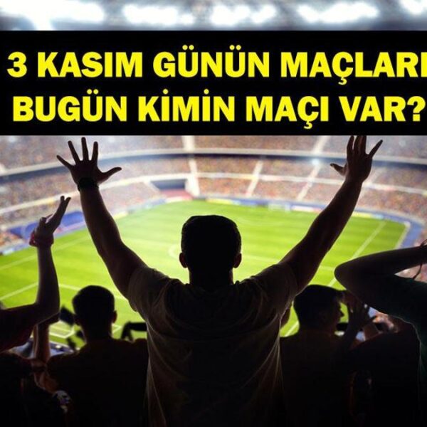 Bugün Hangi Maçlar Var? Trendyol Süper Lig 11. Hafta Maçları Hangi Kanalda, Saat Kaçta? İşte 3 Kasım Günün Maçları…