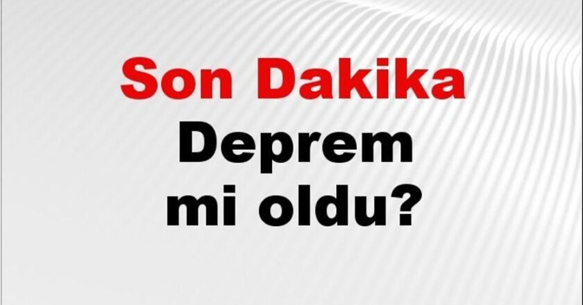 Son Dakika: Deprem Oldu! 1 Aralık 2025’te AFAD’dan Son Gelişmeler