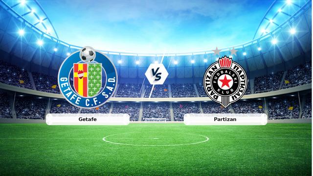 (Özet) Getafe – Partizan Maçı Özeti ve Tüm Önemli Anları