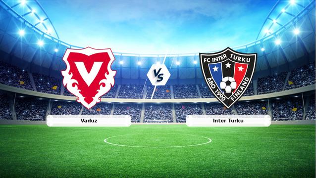 CANLI | Vaduz – Inter Turku maç anlatımı! Maç ne zaman? Saat kaçta ve hangi kanalda? – 13 Ağustos 2026